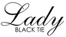 Lady Black Tie