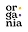 Organia